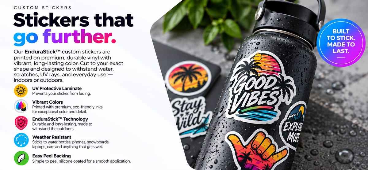 EnduraStick Technology — Stickers that go further